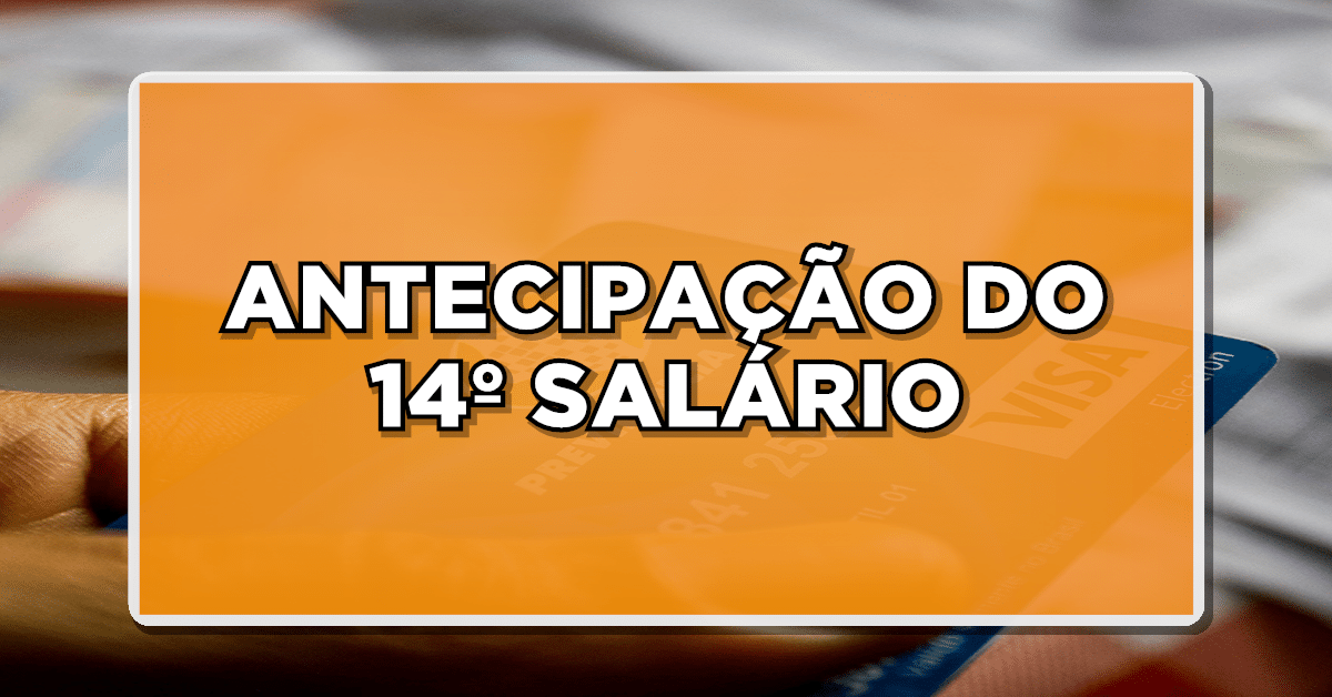 14° salário INSS antecipado