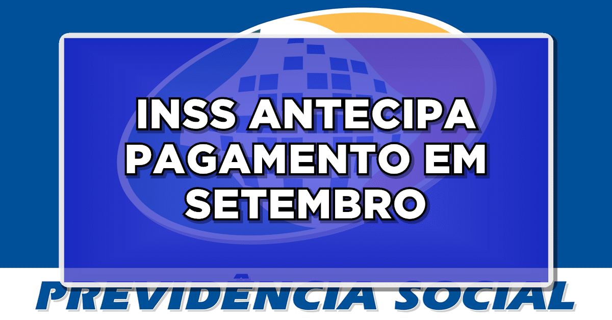 INSS adianta pagamento