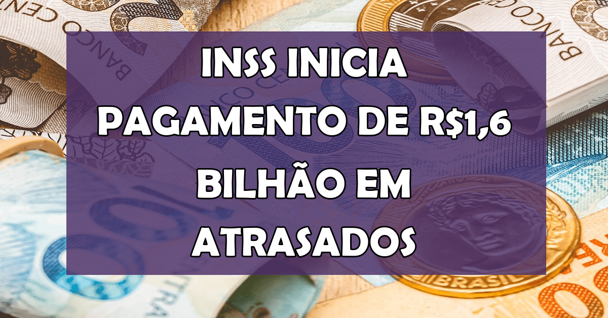 pagamento atrasados do inss