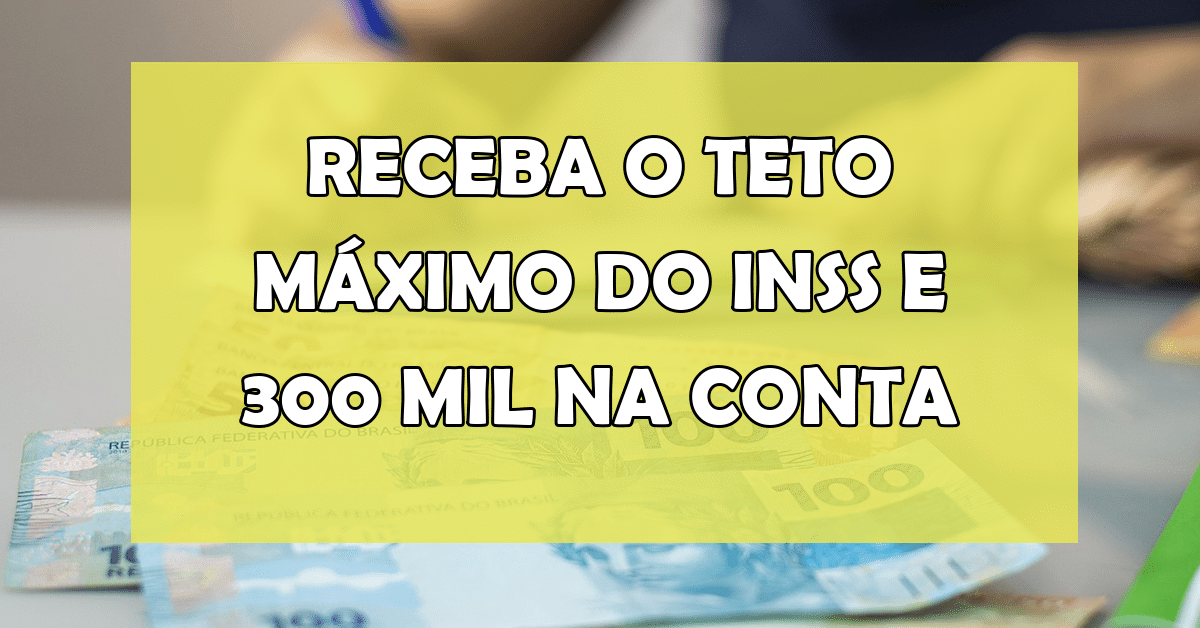 TETO MAXIMO DO INSS