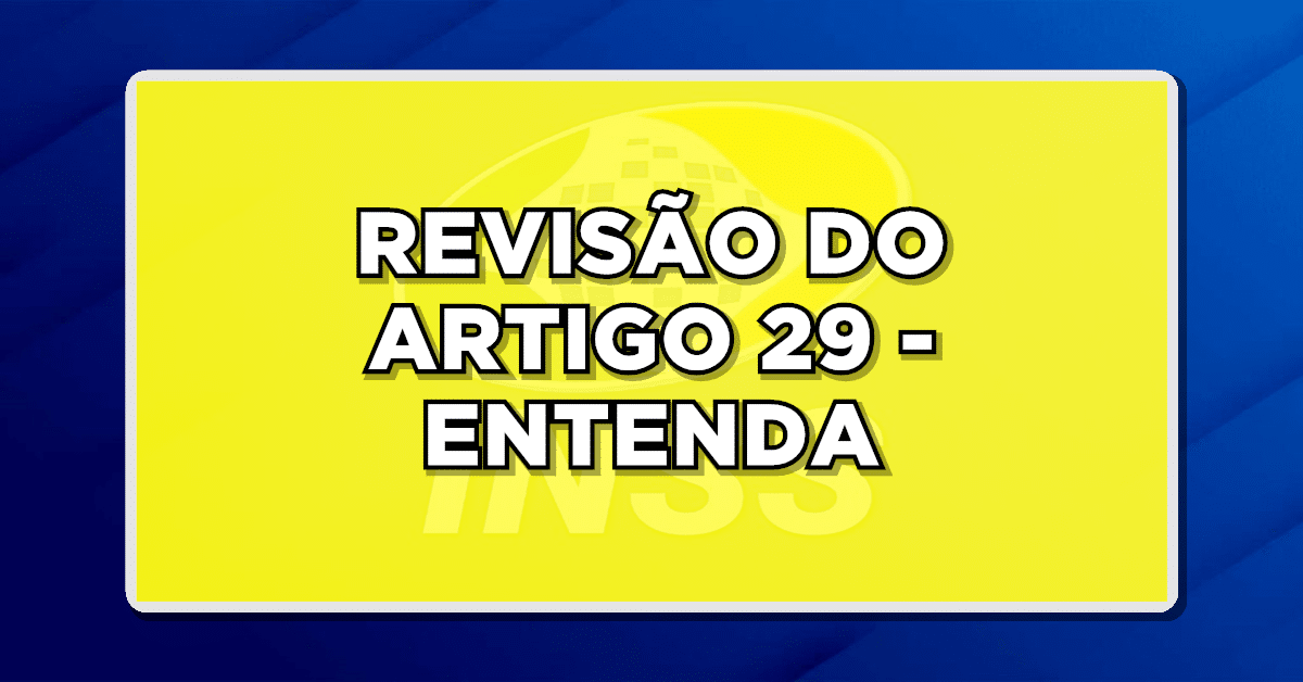 Revisão artigo 29