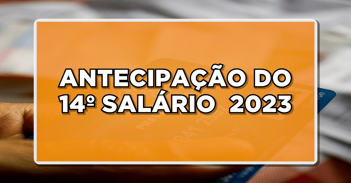 14 salário antecipado