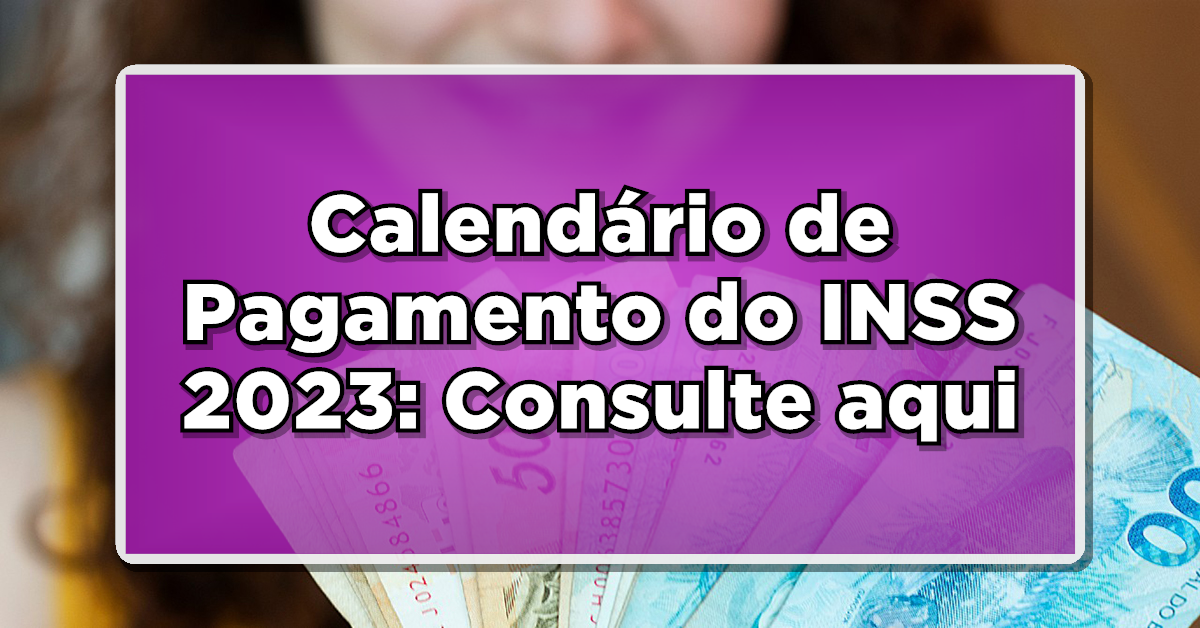 calendário de pagamento INSS