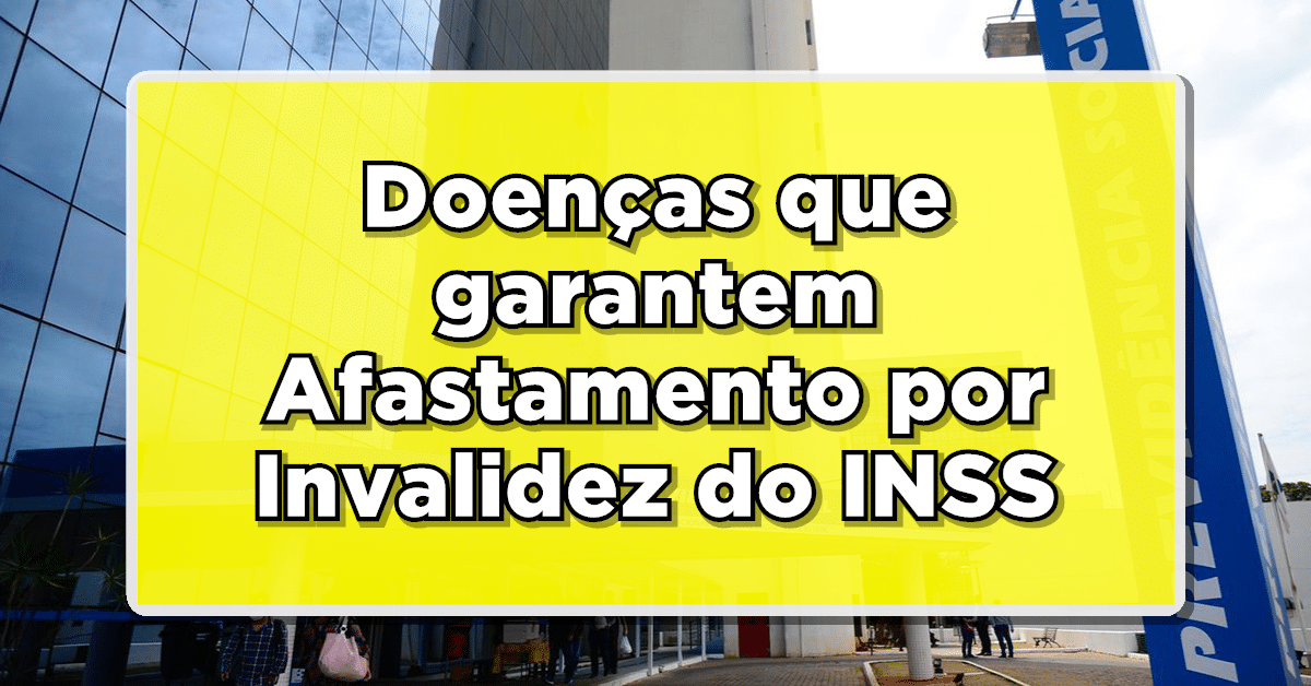 Doenças que asseguram aposentadoria por invalidez