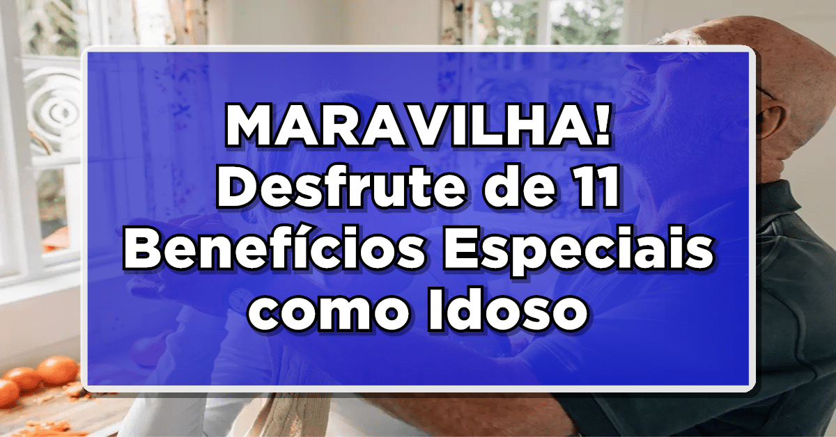 Aposentados contam com benefícios garantidos pelo INSS.