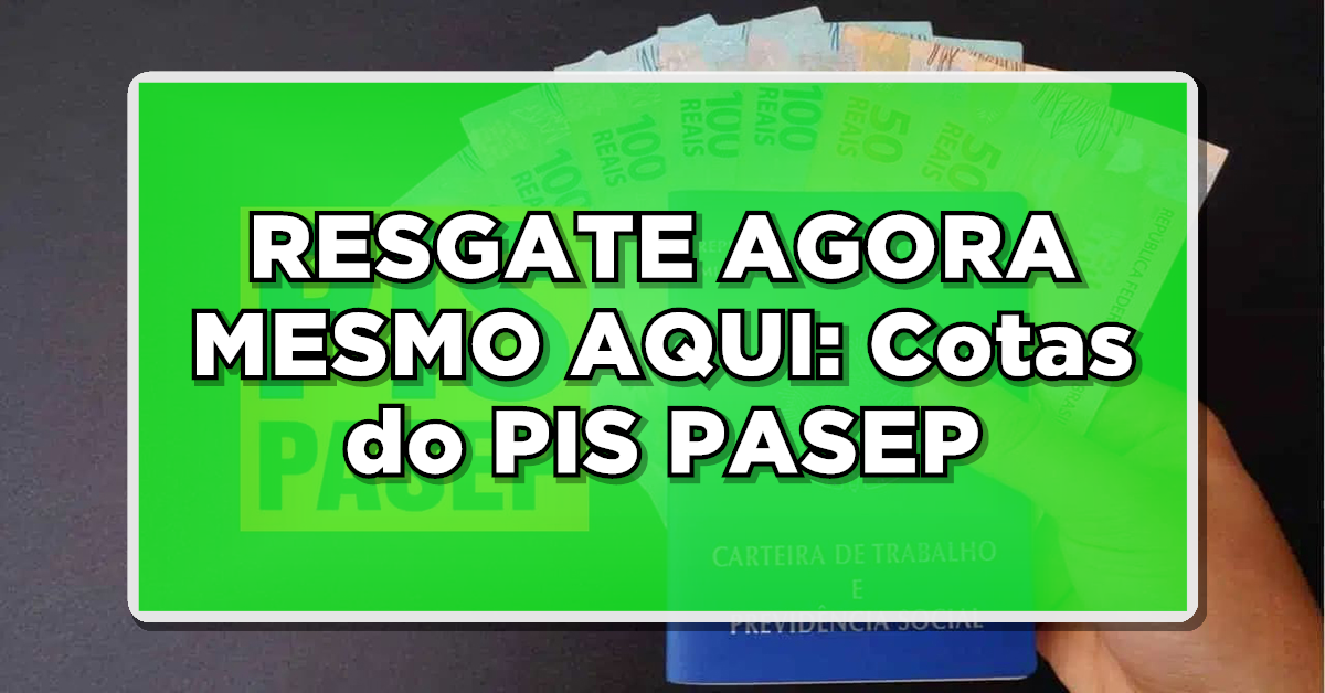 como resgatar cotas do pis pasep pelo celular