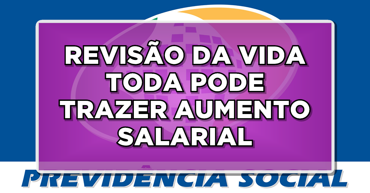 Revisão da vida toda está em análise no STF