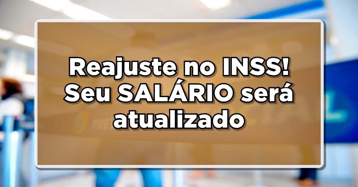 Salário 2024 do INSS sofrerá mudanças!