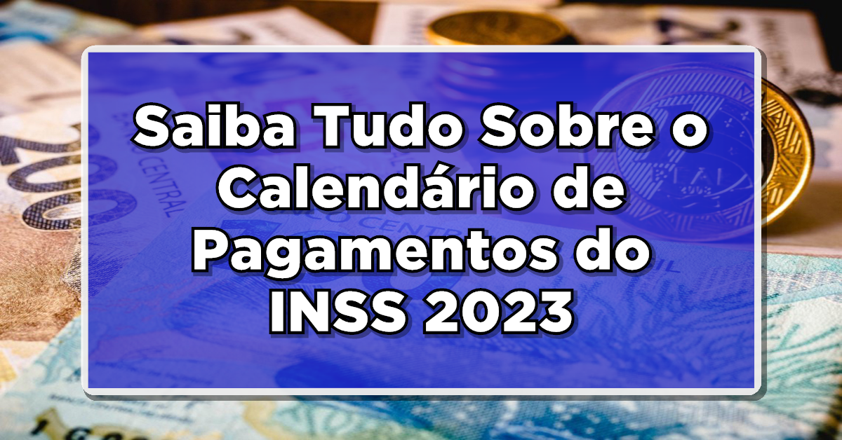 calendário de pagamentos INSS