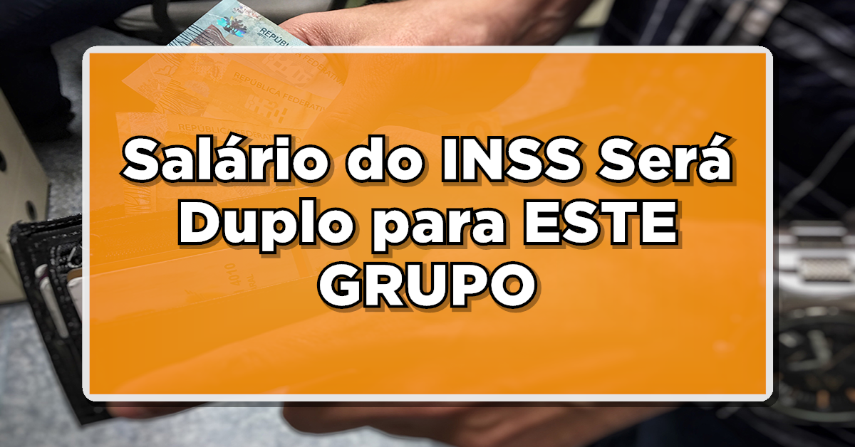 IMPERDÍVEL: Novidade na Câmara! Salário do INSS Será Duplo para ESTE GRUPO – Saiba Mais!