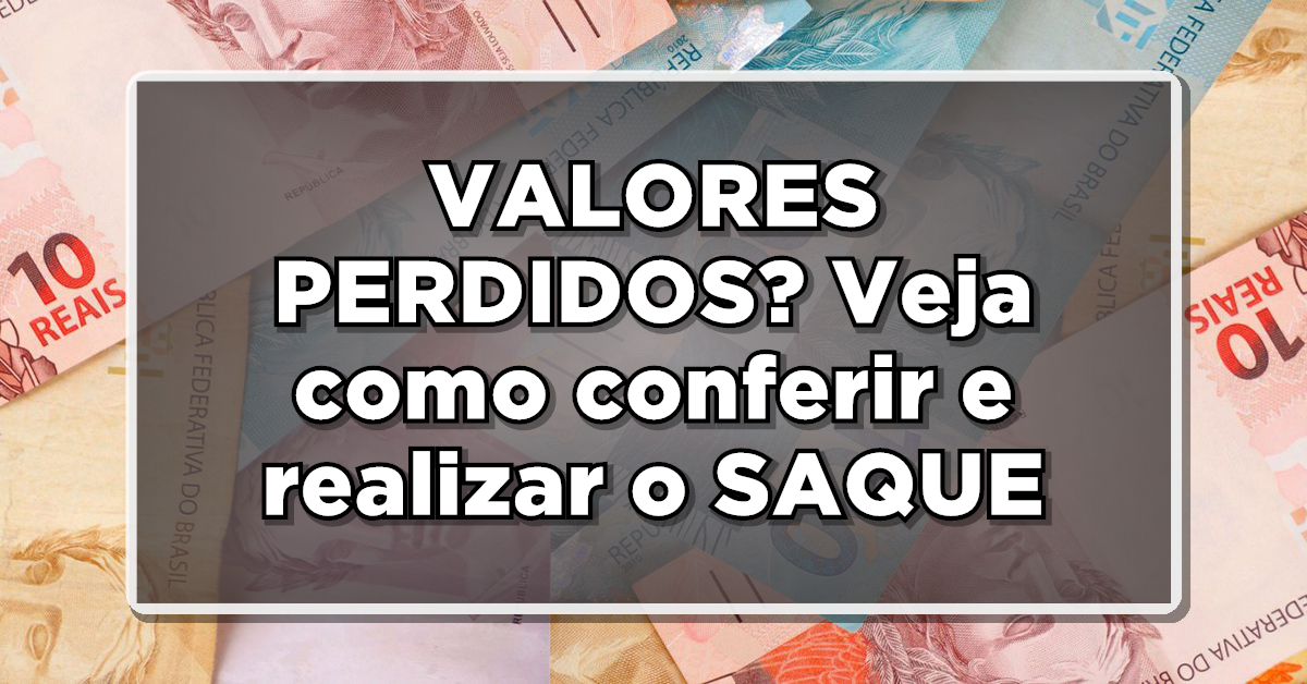 Valores perdidos do BC podem ser retirados através de sistema de saque