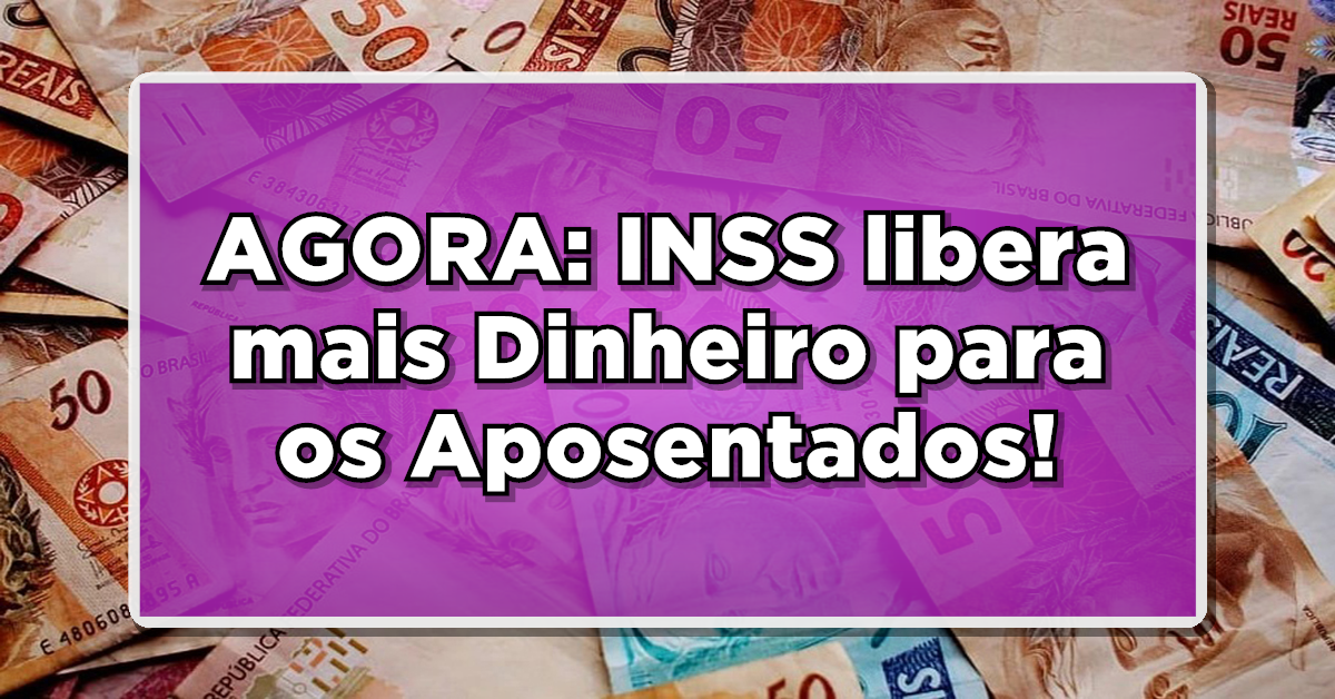 Mais dinheiro de cartão para aposentados liberado