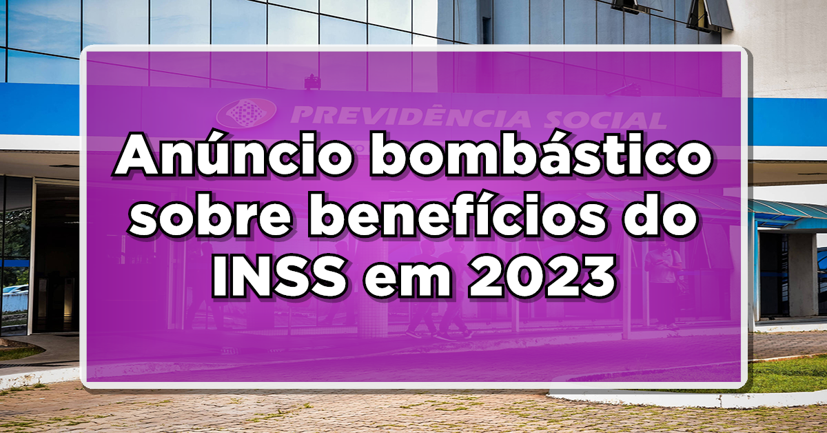O INSS liberará alguns pagamentos aos seus segurados! Confira quais são! (Fonte: Edição/ Notícia de Última Hora).