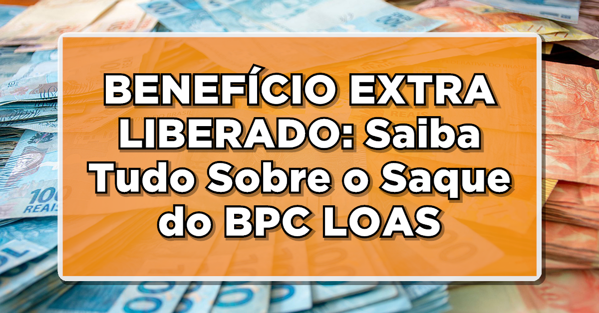 Segurados do BPC possuem pagamento de valores atrasados de seus benefícios.