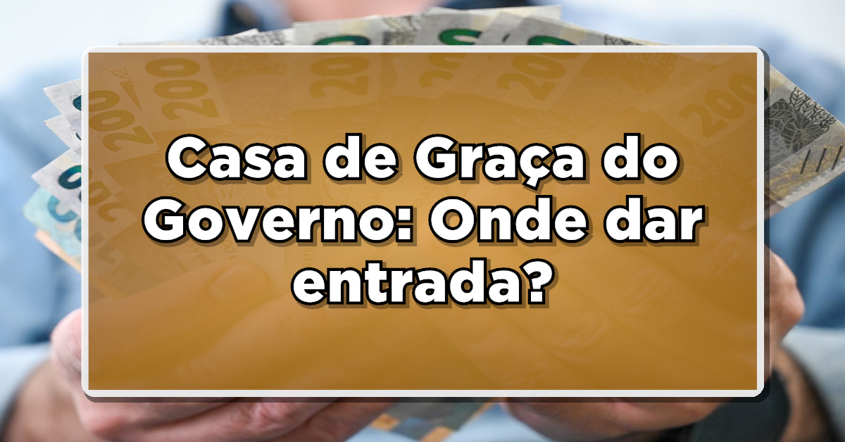 casa de graça do governo