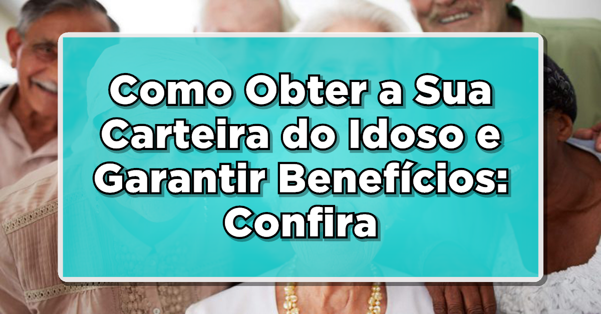 Carteira do Idoso