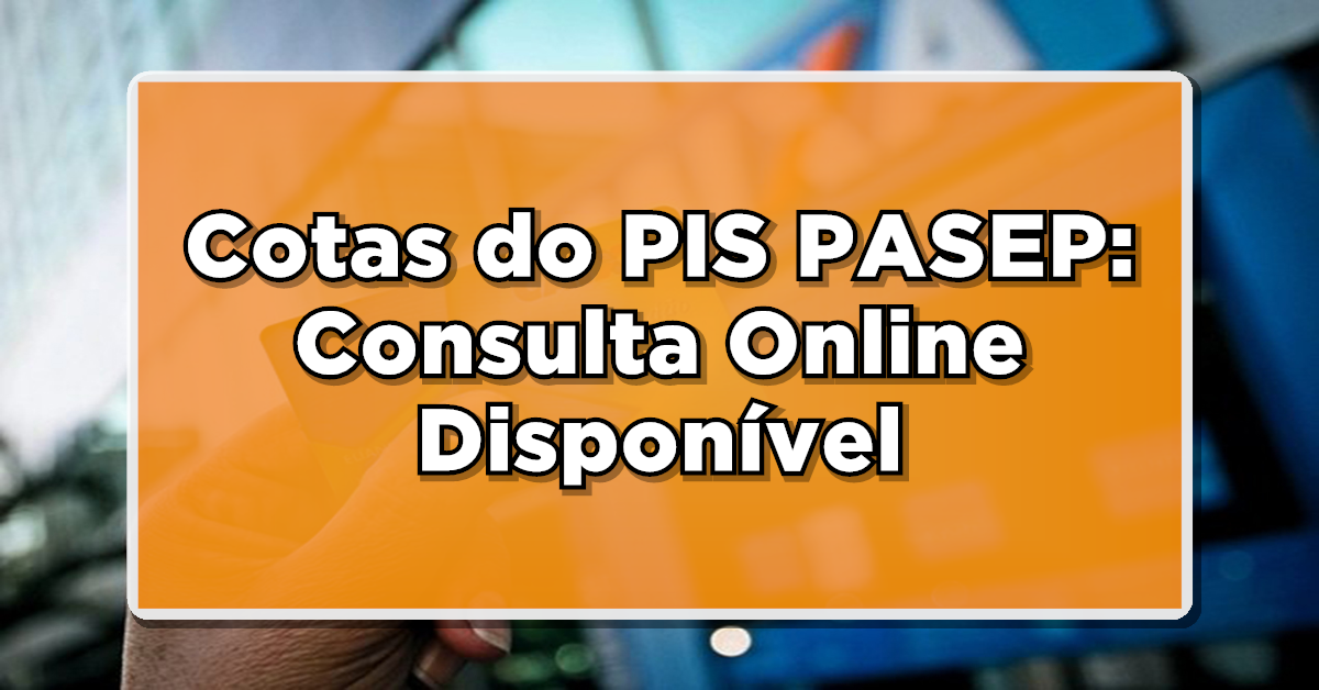 como consultar cotas do pis pasep