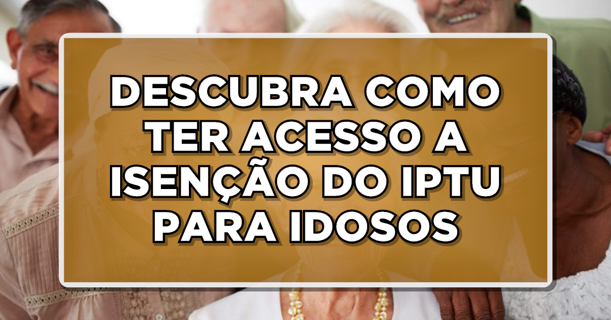 Descubra a seguir como conseguir isenção do IPTU.