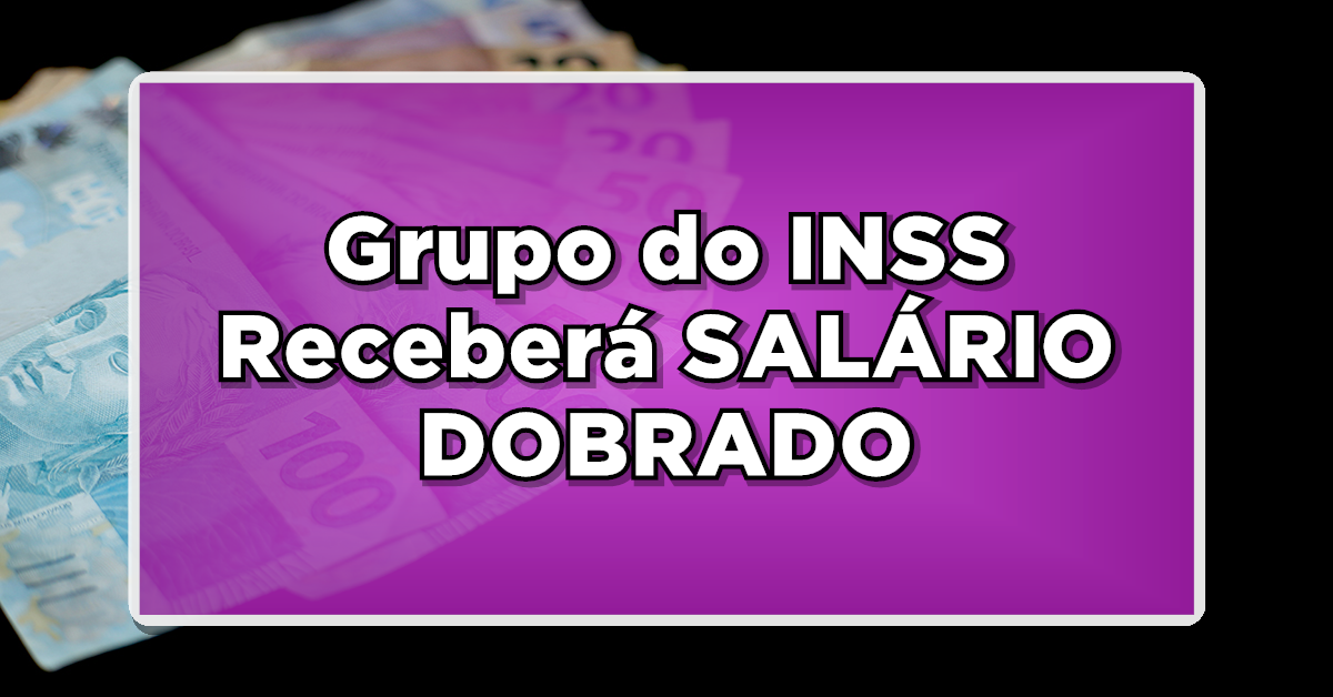 salário em dobro inss
