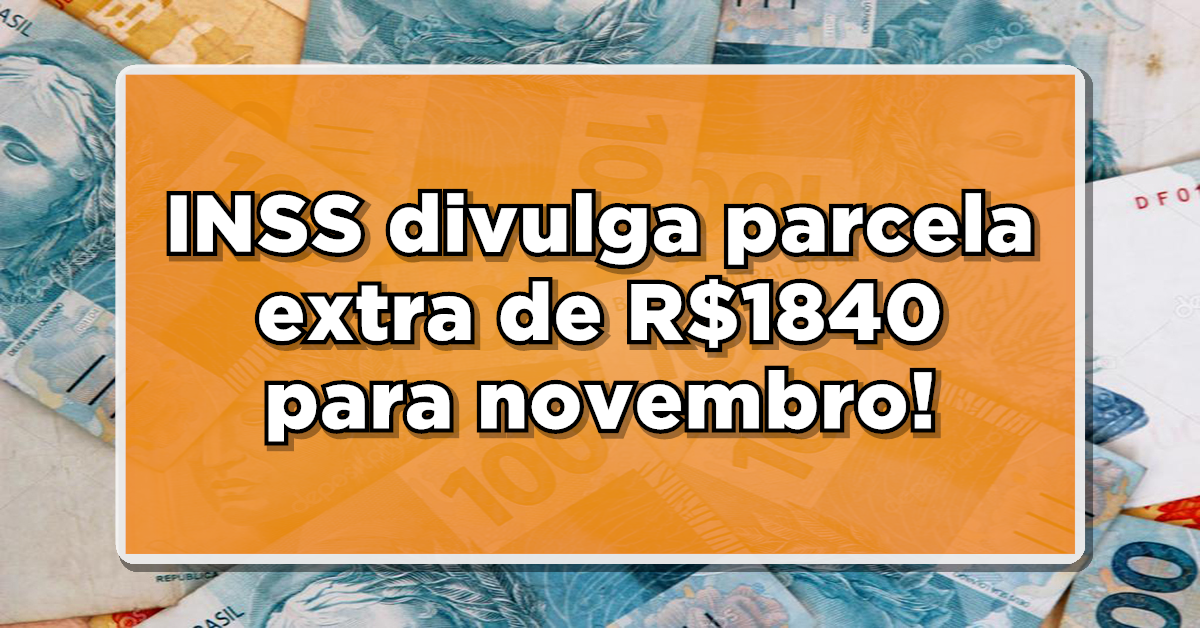 Novo pagamento confirmado pelo INSS para novembro!
