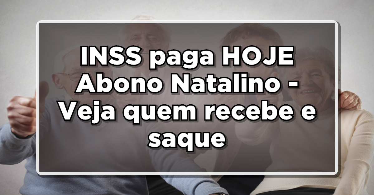 Confira aqui quem recebe abono extra do INSS