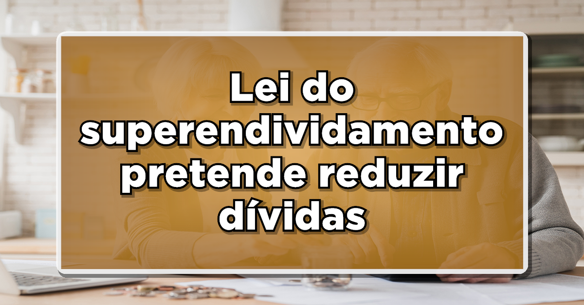 Veja como ficar livre das dívidas através da lei de superendividamento. (Fonte: Edição/ Notícia de Última Hora)