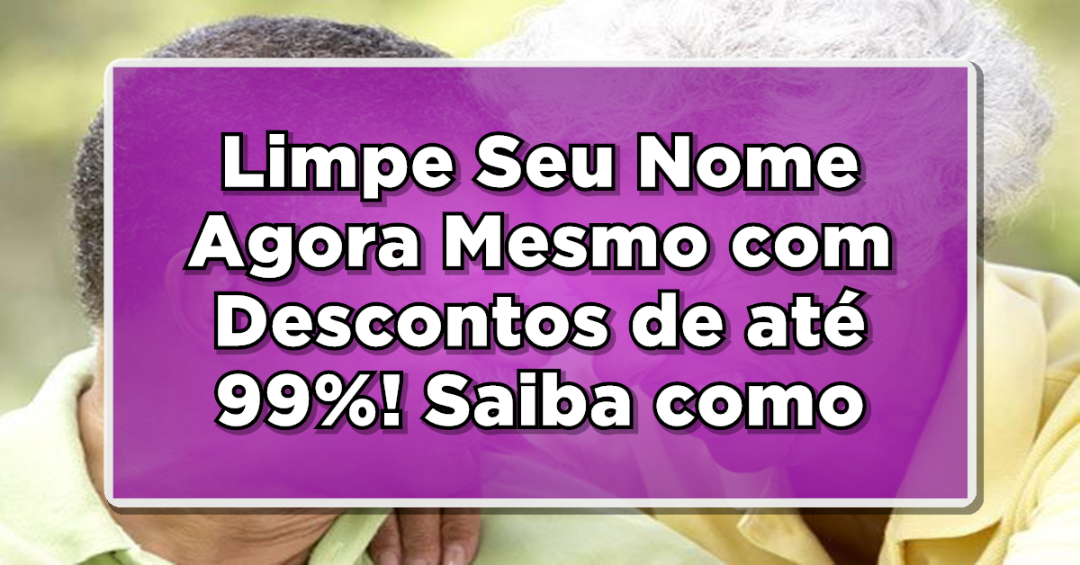 feirão limpa nome serasa