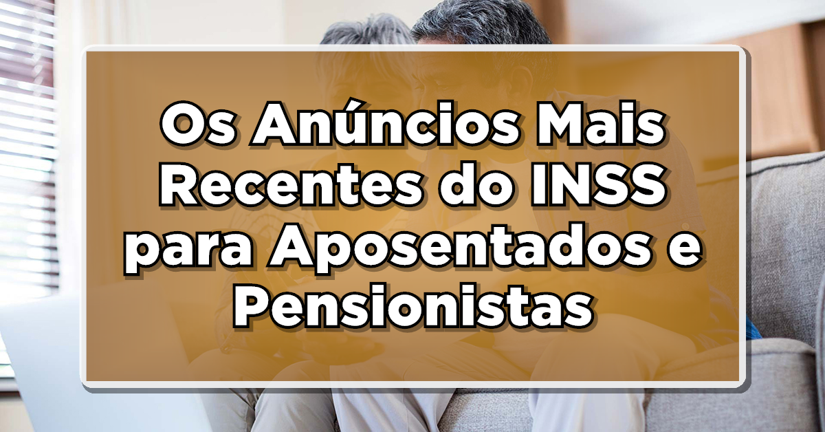 Veja aqui quais são as últimas notícias do INSS em novembro de 2023!