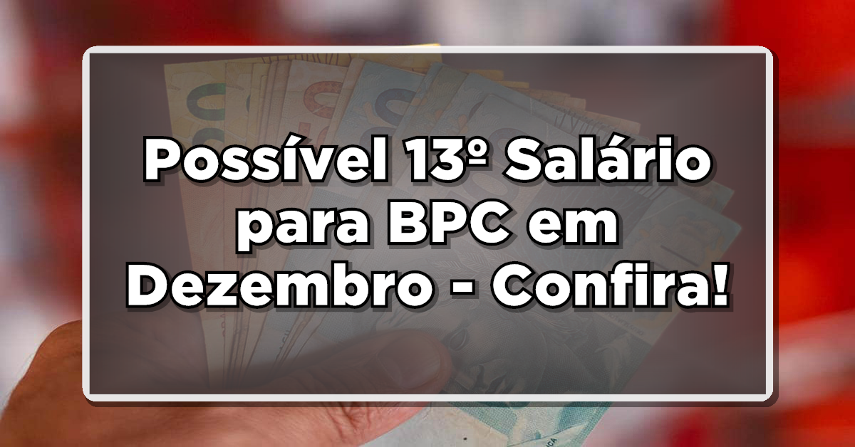 bpc 13 salário