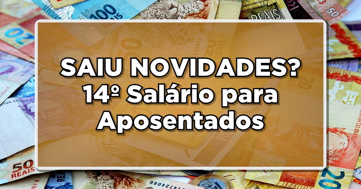 14º Salário para Aposentados