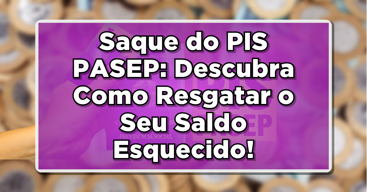 saque cotas pis pasep