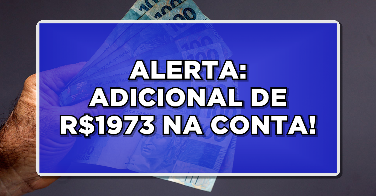 Adicional de R$ 1973 para beneficiários do INSS
