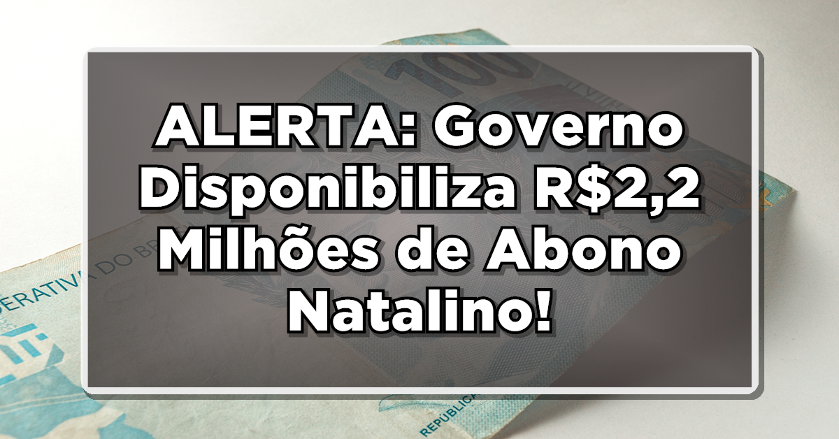 abono natalino bolsa família