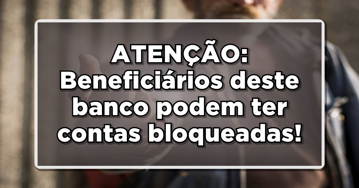 Banco digital decide bloqueia saldo da conta de clientes!
