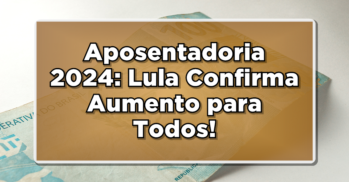 aposentadoria 2024 inss