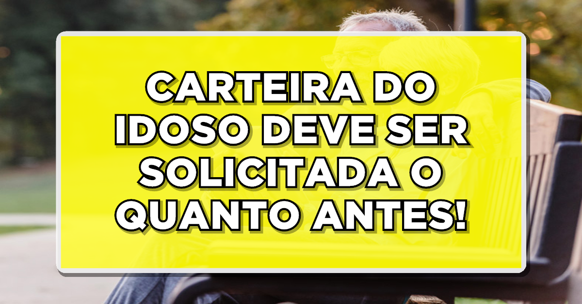Faça sua carteira de idoso