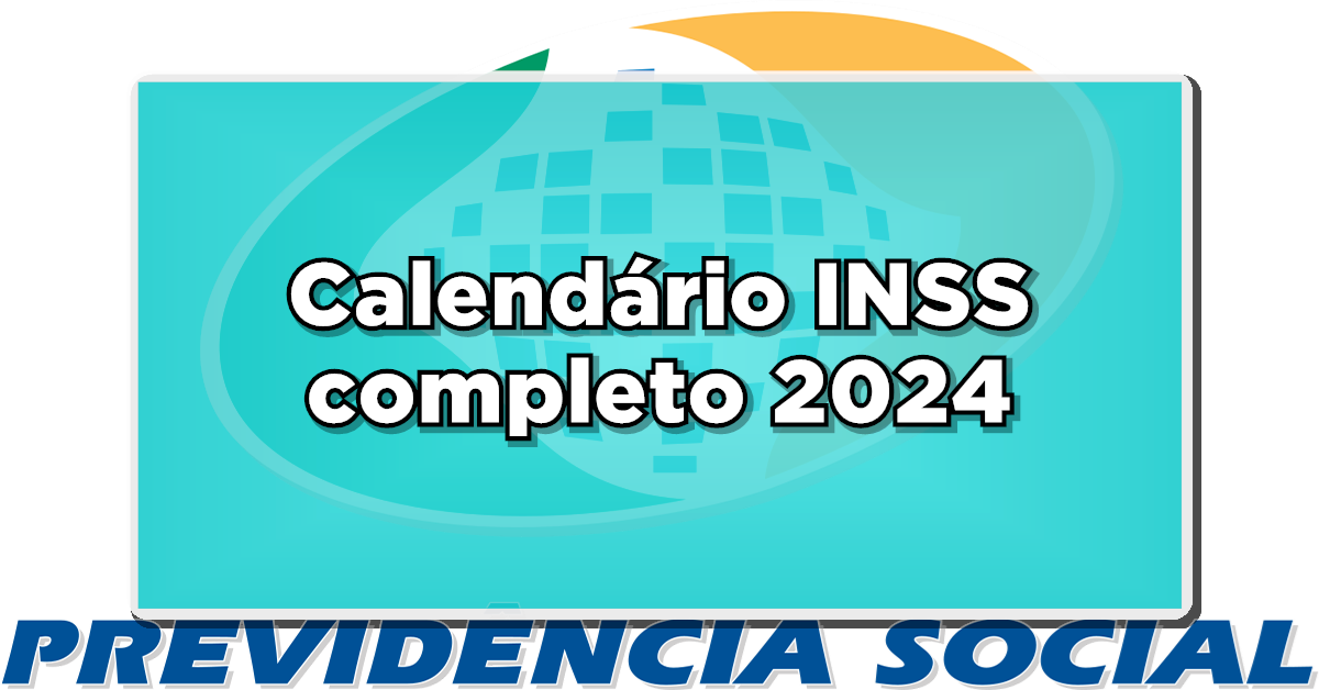 Calendário INSS 2024