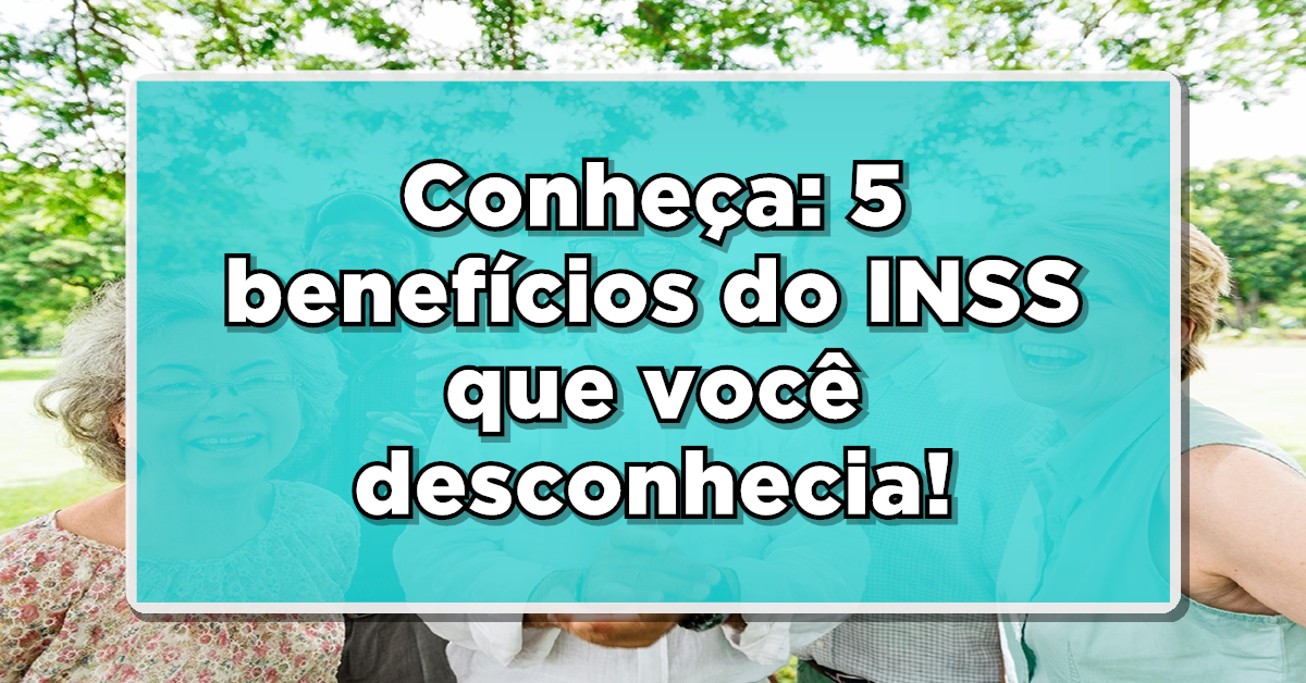 benefícios do INSS