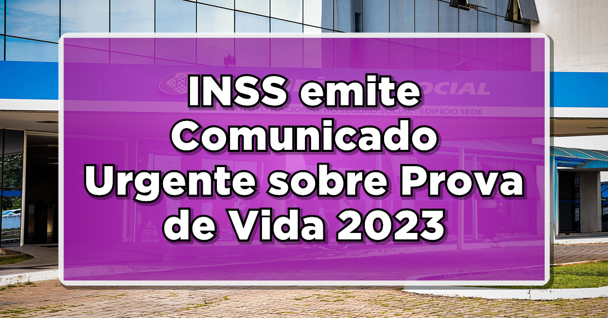 Prova de vida do INSS precisa ser feita o quanto antes. ENTENDA