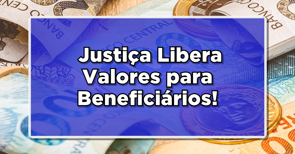 RECURSOS ADICIONAIS PARA DIVERSOS BENEFICIÁRIOS: Atrasados do INSS AGORA DISPONÍVEIS! CONFIRA