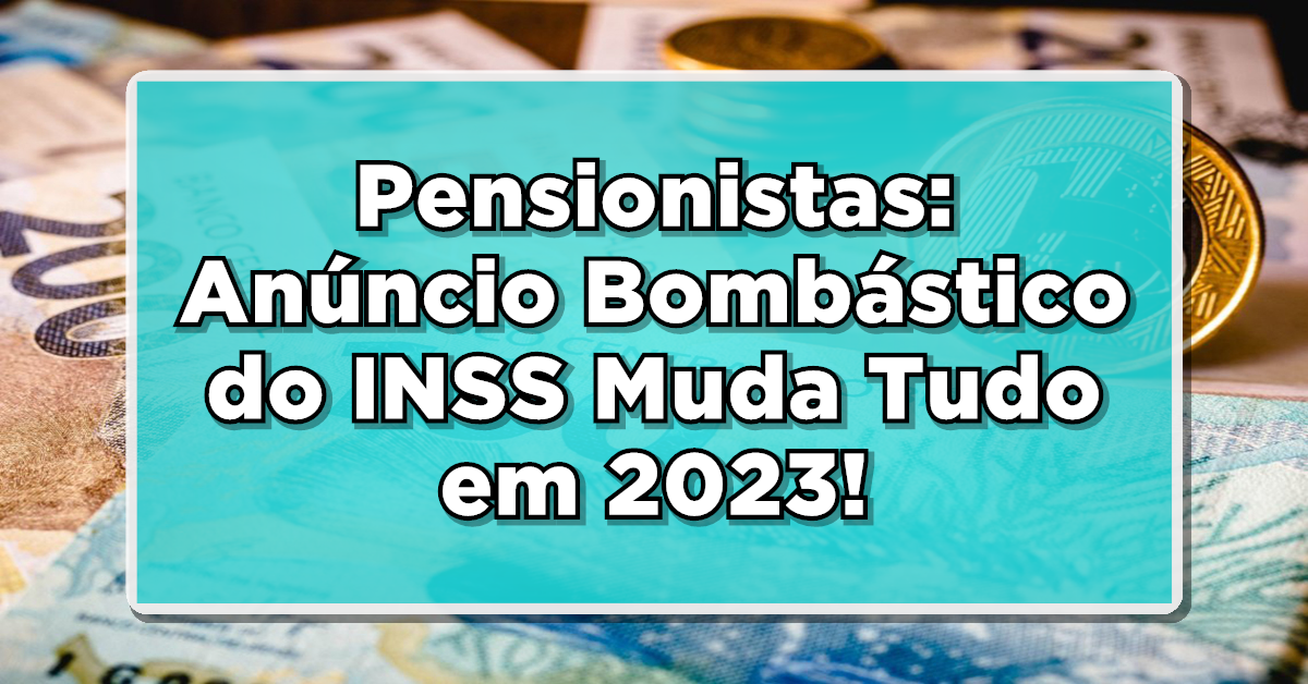 Pagamentos INSS em 2023
