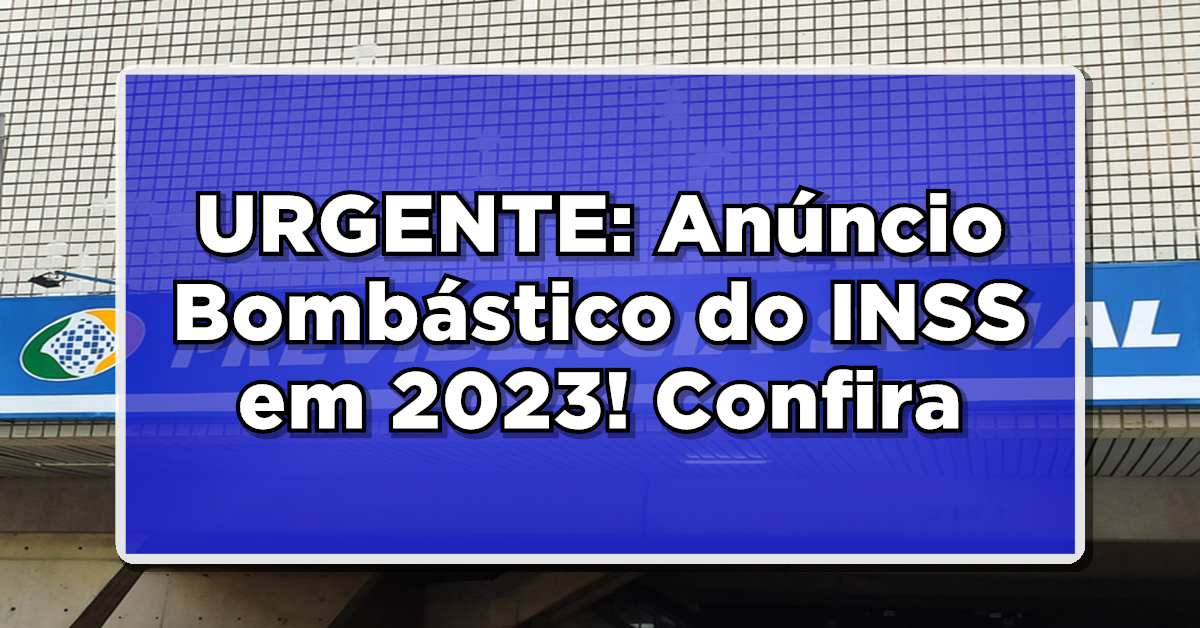 Pagamentos INSS em 2023