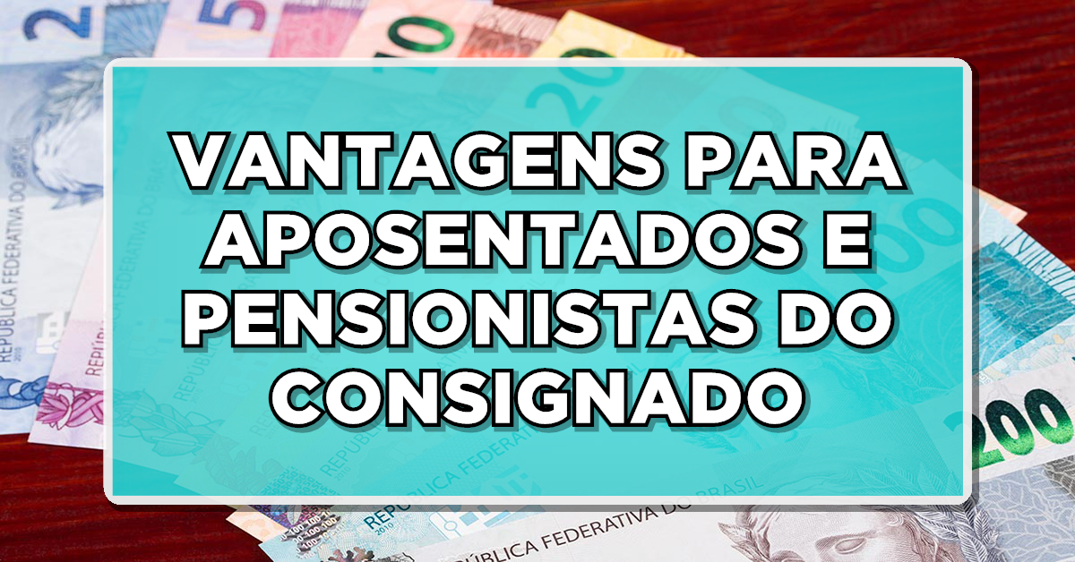 Normativa do INSS obriga vantagens para aposentados e pensionistas do consignado