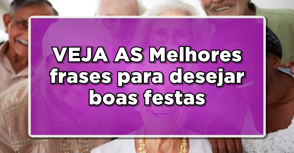 Mensagens de Natal: Melhores frases para desejar boas festas - Confira