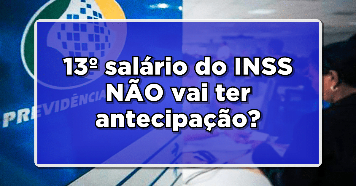 Pagamento 13º Salário INSS 2024 – Quando será pago o abono? Consulte