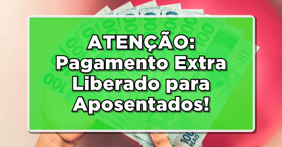 Descubra quem tem direito ao pagamento EXTRA de R$20 mil do INSS!