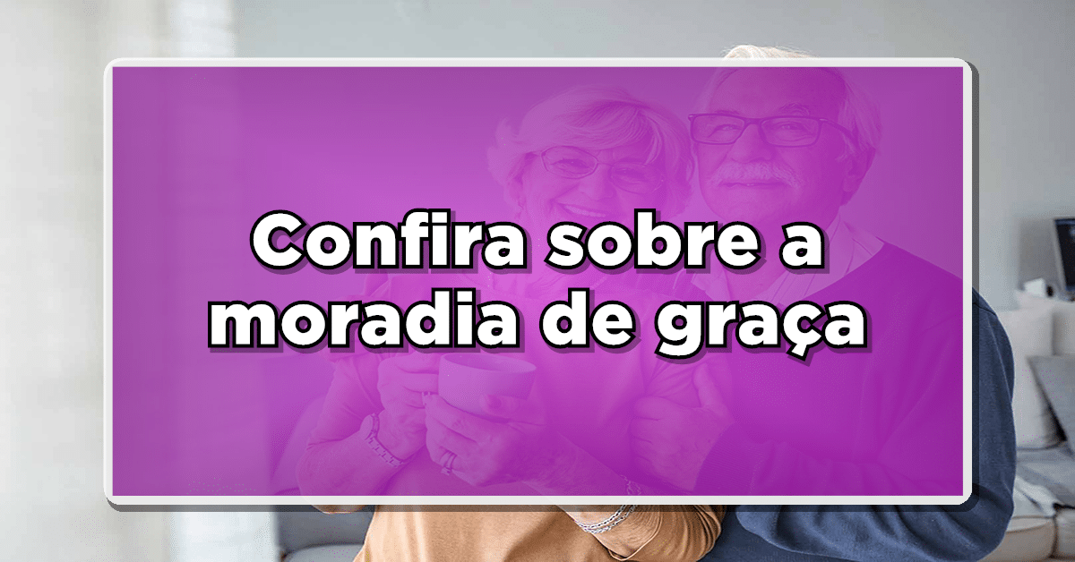 Receba moradia gratuita: BPC se une ao Minha Casa Minha Vida!