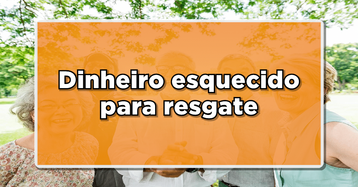Dinheiro Extra: Como Resgatar R$7,5 bilhões Esquecidos em Contas Inativas!