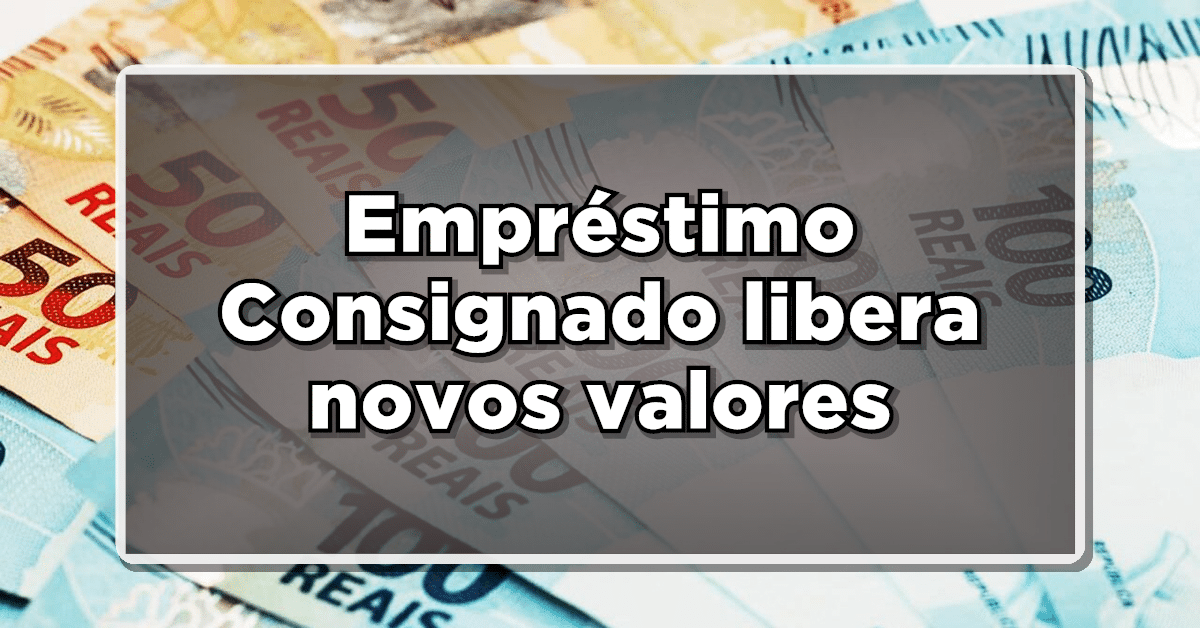 Empréstimo Consignado libera novos valores para TODOS do INSS em 2024 – Veja agora mesmo