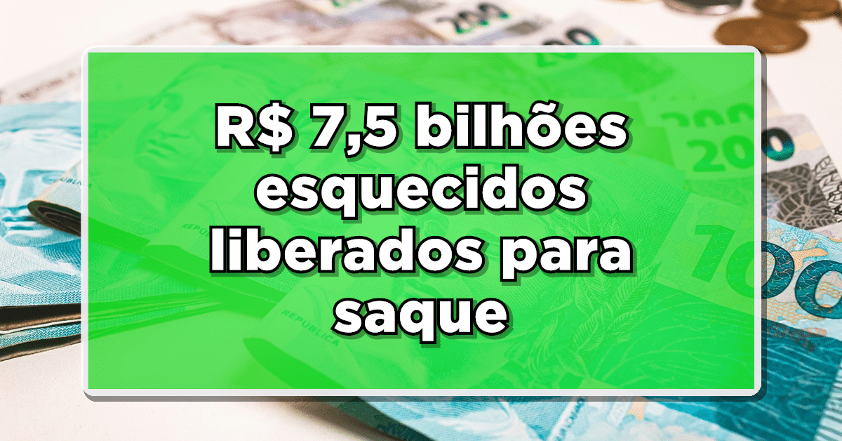 Resgate já! Descubra se você tem direito a parte dos R$ 7,5 bilhões em contas inativas agora mesmo